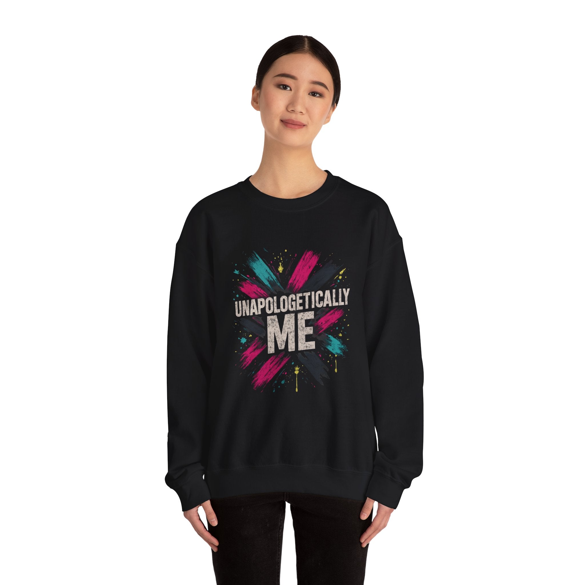 Crewneck Sweatshirt — "Unapologetically Me" Graphic