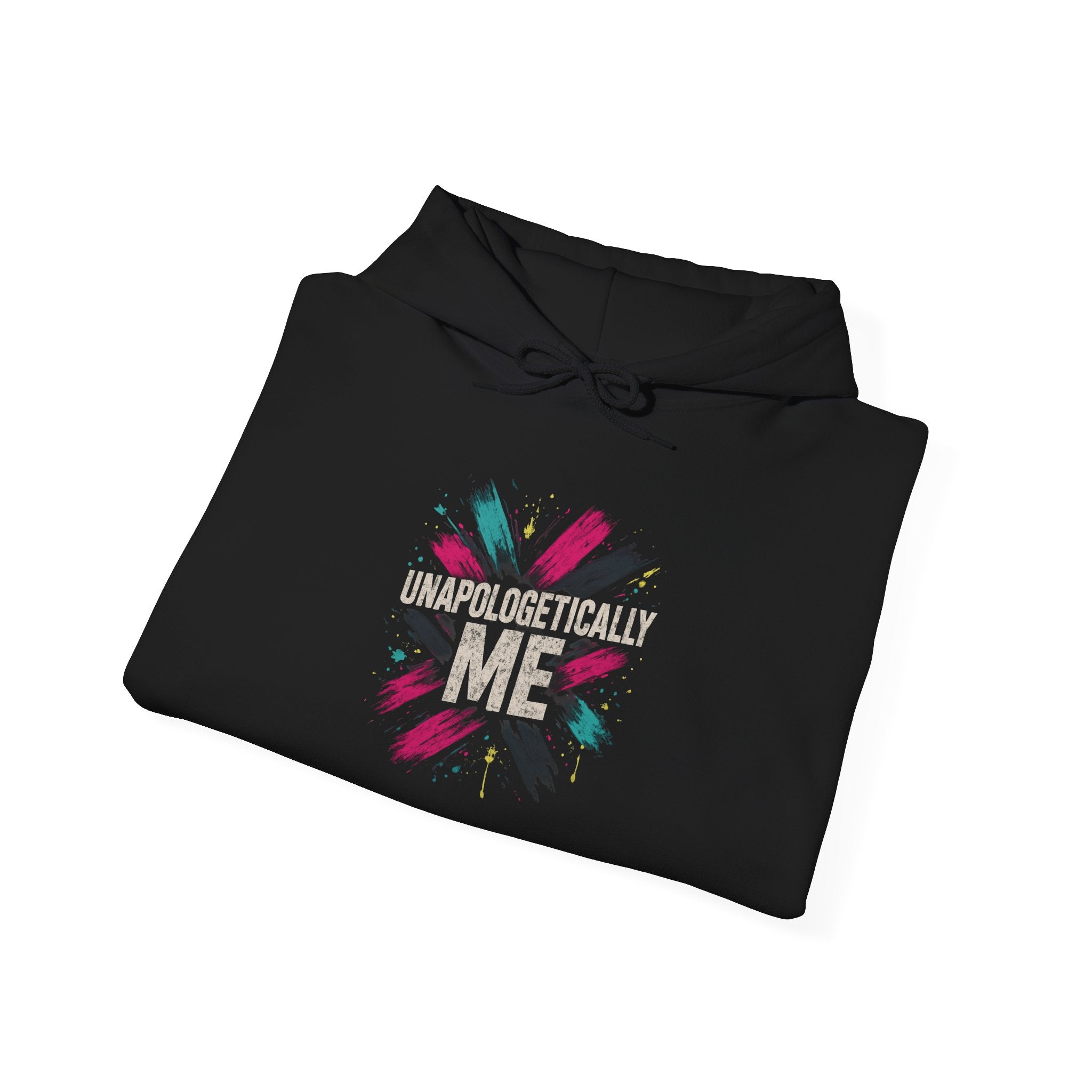 Unapologetically Me Hoodie — Empowerment Graphic Pullover