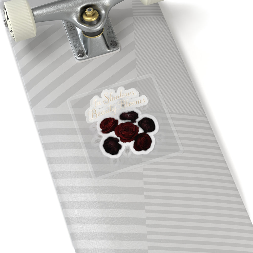 Kiss-Cut Sticker — Dark Red Roses with Gold Script "In Shadows Beauty Blooms"